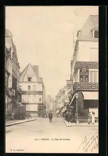 AK Arras, La Rue St-Aubert
