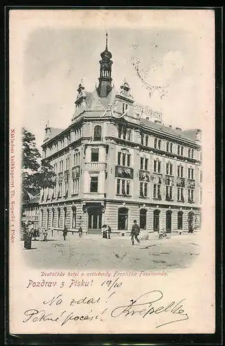 Relief-AK Pisek, Dvorackuv hotel arcivevody Frantiska Ferdinanda