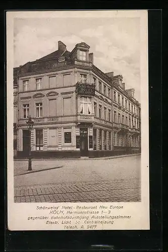 AK Köln, Hotel und Restaurant Neu Europa an der Hermannstr. 1 - 3