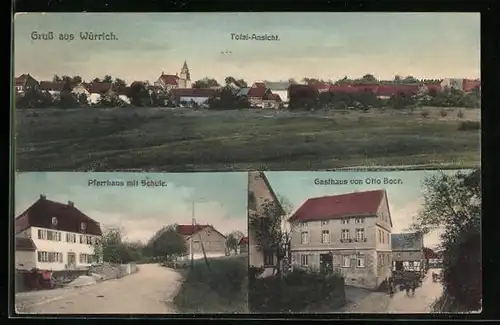 AK Würrich, Gasthaus v. Otto Bocr, Pfarrhaus mit Schule, Panorama