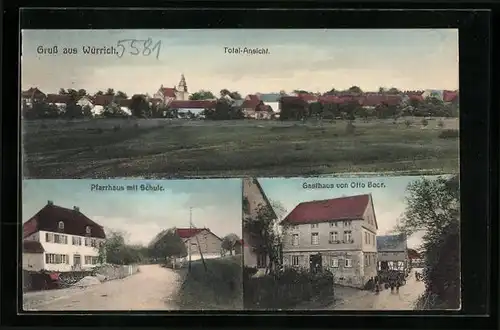 AK Würrich, Gasthaus v. Otto Bocr, Pfarrhaus mit Schule