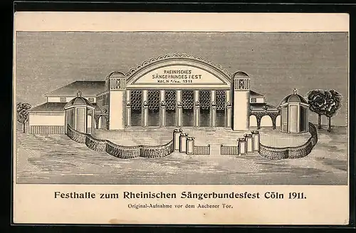 AK Köln, Festhalle zum Rheinischen Sängerbundesfest 1911, Sängerfest