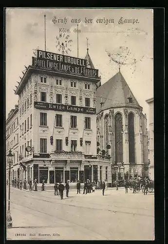 AK Köln, Gasthaus Ewige Lampe und Vorplatz