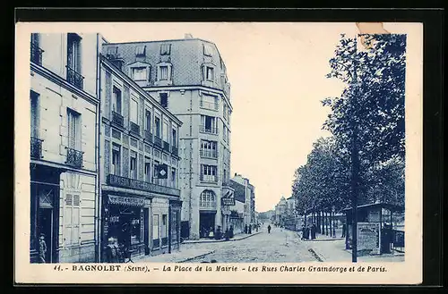 AK Bagnolet, La Palce de la Mairie, Les Rues Charles Graindorge et de Paris