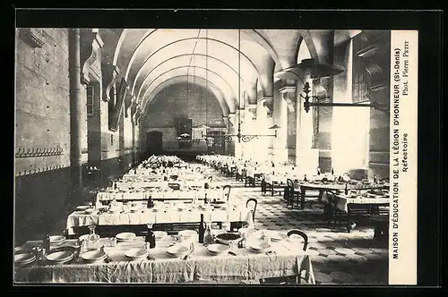AK Saint-Denis, Maison d`Education de la Légion d`honneur, Réfectoire