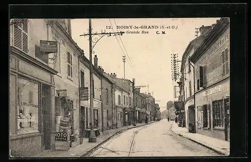 AK Noisy-le-Grand, La Grande Rue