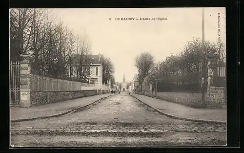 AK Le Raincy, L`Allée de l`Eglise