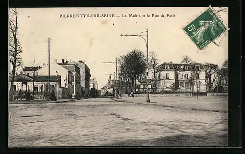AK Pierrefitte-sur-Seine, La Mairie et la Rue de Paris