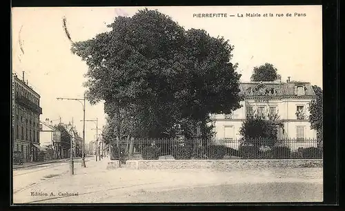 AK Pierrefitte, La Mairie et la rue de Paris