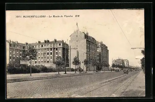 AK Aubervilliers, La Route de Flandre