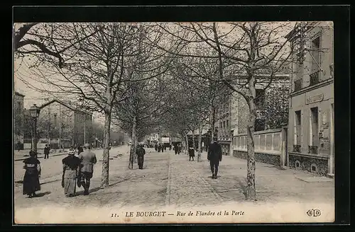 AK Le Bourget, Rue de Flandre et la Porte