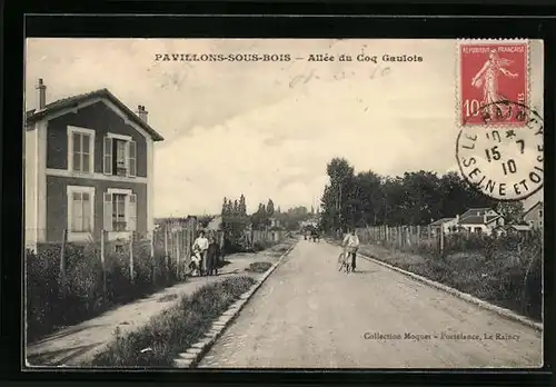 AK Pavillons-sous-Bois, Allée du Coq Gaulois