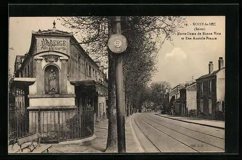AK Noisy-le-Sec, Notre-Dame de Bonne Voie et Rue Anatole-France