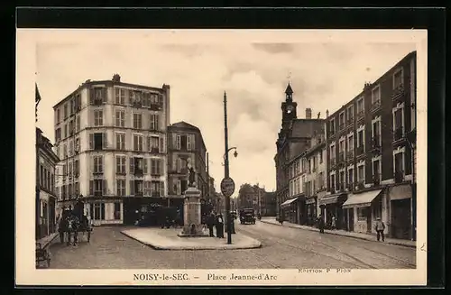 AK Noisy-le-Sec, Place Jeanne-d`arc