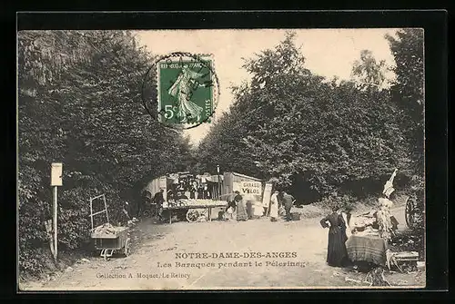 AK Notre-Dame-Des-Anges, Les Baraques pendant le Pélerinage