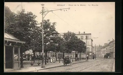 AK Épinay, Place de la Mairie, Le Marché