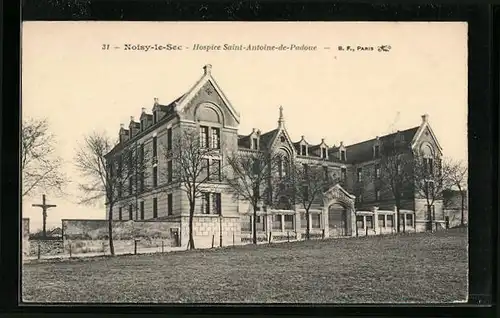 AK Noisy-le-Sec, Hospice Saint-Antoine-de-Padoue
