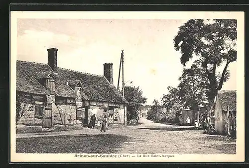 AK Brinon-sur-Sauldre, La Rue Saint-Jacques