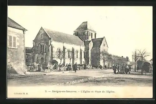 AK Savigny-en-Sancerre, L`Eglise et Place de l`Eglise