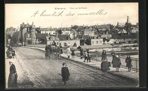 AK Vierzon, Pont sur le Canal