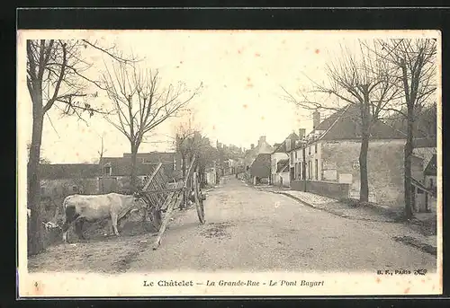 AK Le Chatelet, La Grande-Rue - Le Pont Bayart