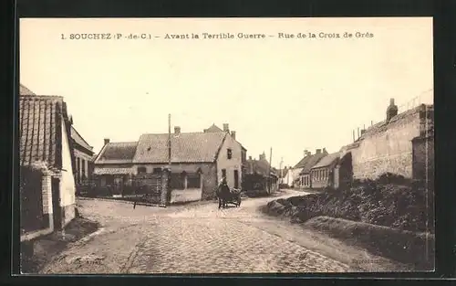 AK Souchez, Rue de la Croix de Grés