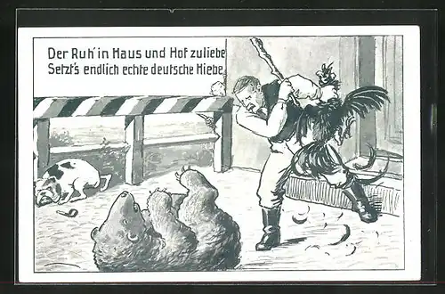 Künstler-AK Der Ruh` in Haus und Hof zuliebe, setzt`s endlich echte deutsche Hiebe, Bär, Hund und Hahn