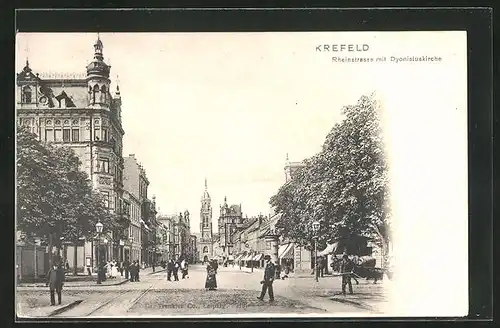 AK Krefeld, Rheinstrasse mit Dyonisiuskirche