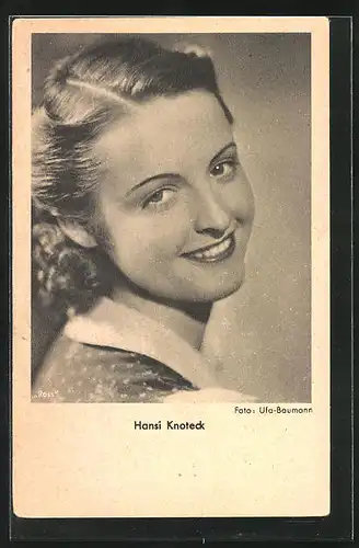 AK Schauspielerin Hansi Knoteck in die Kamera lächelnd