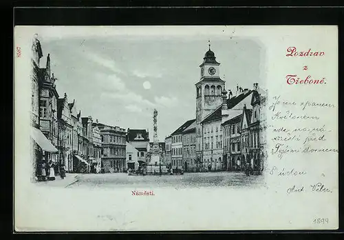 Mondschein-AK Trebon, Namesti