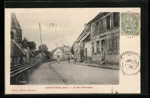 AK Saintines, La Rue Principale