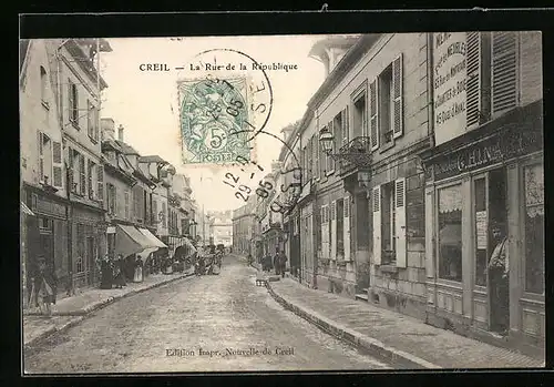 AK Creil, La Rue de la République