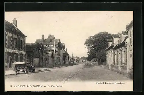 AK Lacroix-Saint-Ouen, La Rue Carnot