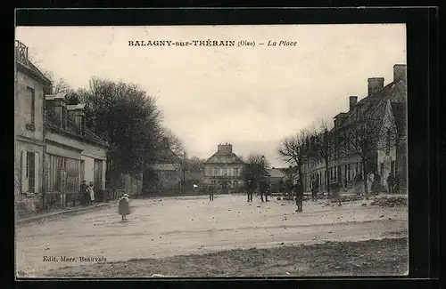 AK Balagny-sur-Therain, La Place