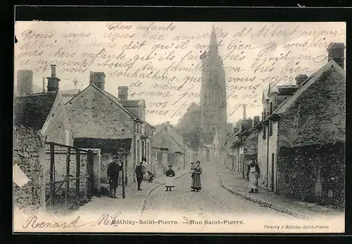 AK Béthisy-Saint-Pierre, Rue Saint Pierre