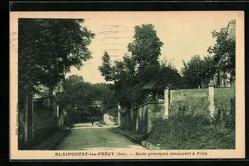 AK Blaincourt-les-Precy, Route principale conduisant à Precy