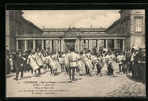 AK Compiegne, Fêtes en l`honneur de Jeanne d`Ave 1911, Fifres et Tambours