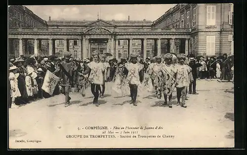 AK Compiegne, Fêtes en l`honneur de Jeanne d`Ave 1911, Groupe de Trompettes