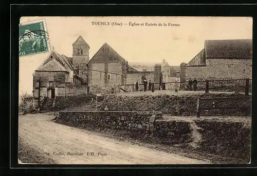 AK Tourly, Église et Entrée de la Ferme