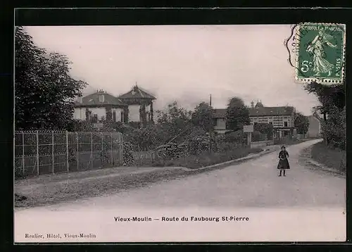 AK Vieux-Moulin, Route du Faubourg St-Pierre