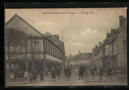 AK Crevecoeur-le-Grand, L`Hotel de Ville