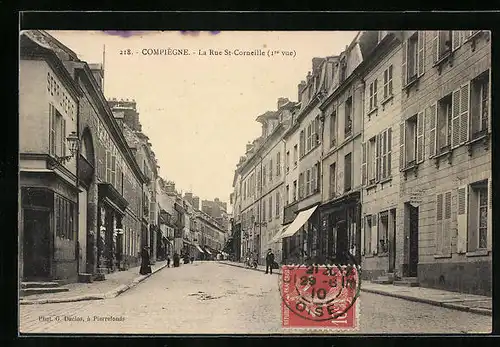 AK Compiegne, La Rue St.-Corneille