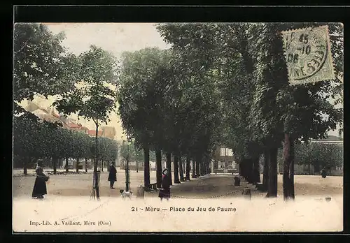 AK Meru, Place du Jeu de Paume