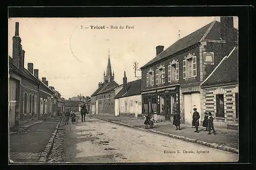 AK Tricot, Rue du Pavé