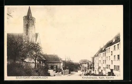 AK Stuttgart-Degerloch, Kirchstrasse mit Katholischer Kirche