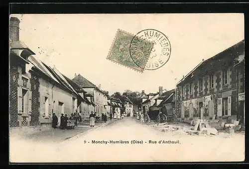 AK Monchy-Humières, Rue d`Antheuil