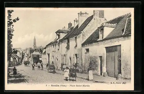 AK Senlis, Place Saint-Martin