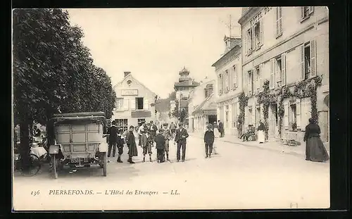 AK Pierrefonds, L`Hôtel des Etrangers