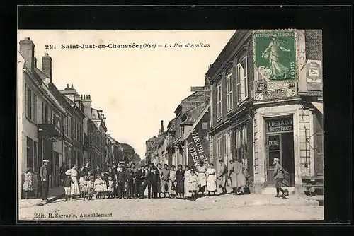 AK Saint-Just-en-Chaussée, La Rue d`Amiens