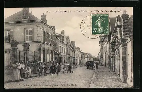 AK Rantigny, La Mairie et l`Ecole des Garcons